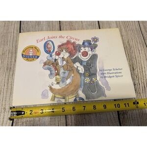 HTF Earl ( the Squirrel ) Joins the Circus Hardcover Book by George Scheber TbB6